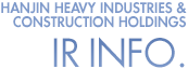 Hanjin Heavy Industries & Construction Holdings IR Info.